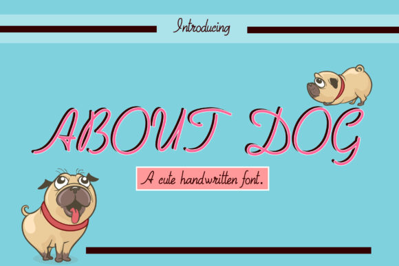 About Dog: A Playful Script for Bold Branding