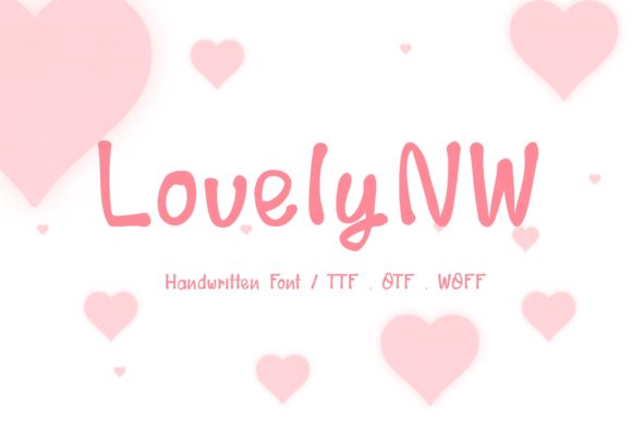 Lovely Nw: A Handwritten Font for Warm Branding