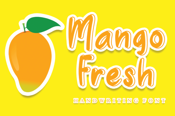 Mango Fresh: A Joyful Handwritten Typeface for Editorial Design