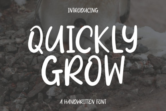 Quickly Grow: The Handwritten Font That Builds Trust